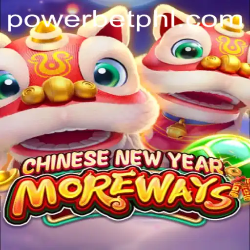 Exploring CHINESENEWYEARMOREWAYS: A Thrilling Game with Powerbet Feature