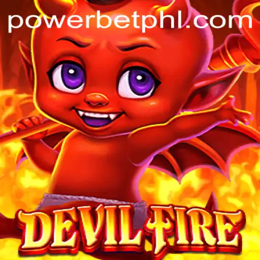 Exploring the Thrilling World of DevilFire and Powerbet