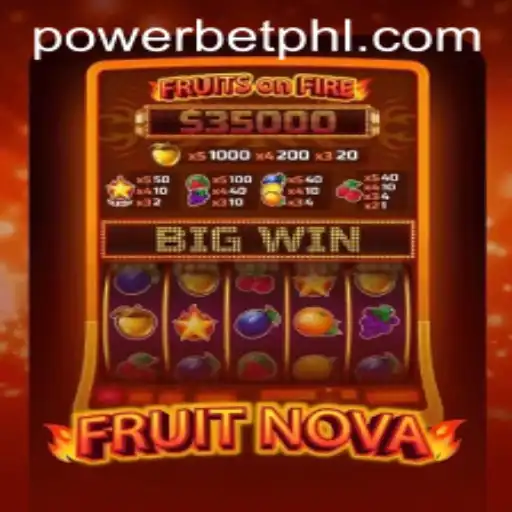 Power-Up Your Wins with FruitNova: An Exciting Game Experience