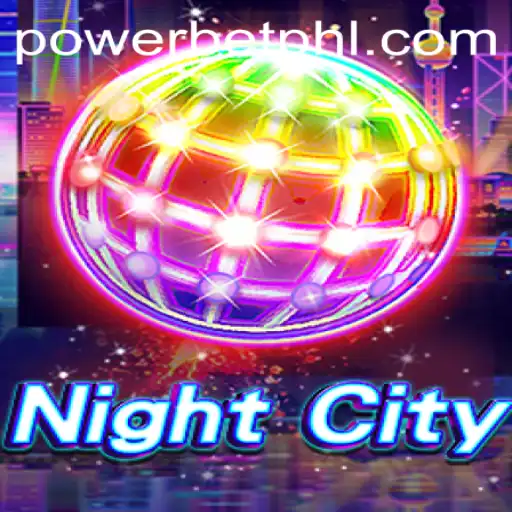 Exploring NightCity: The Fascinating World of Powerbet