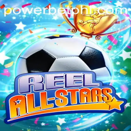 ReelAllStars: The Powerbet Gaming Revolution